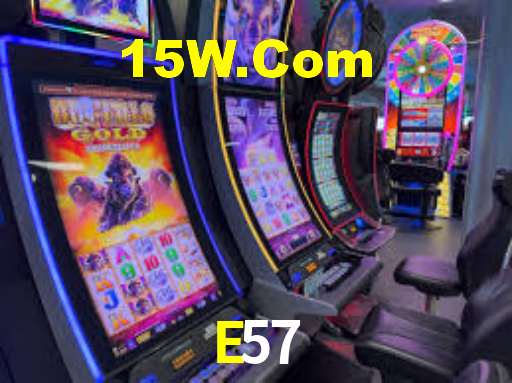 E57,E57 Bet